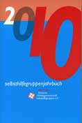 Selbsthilfegruppenjahrbuch der DAG SHG e.V. - 2010
